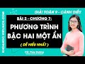 Toán lớp 9 Bài 2: Phương trình bậc hai một ẩn - Trang 52, 53, 58, 59, 60 Tập 2 | Cánh diều