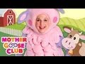 Old MacDonald Had A Farm Mother Goose Club Nursery Rhymes