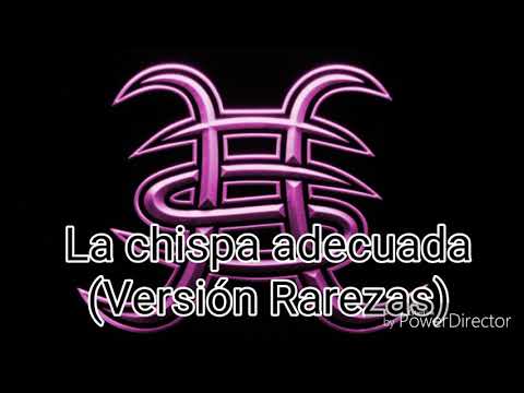 Héroes Del Silencio - La chispa adecuada (Versión Rarezas) [Letra]