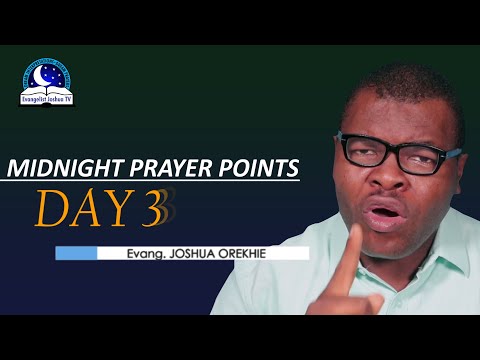 Day 3: Daily Midnight Prayer Points -  With Bible Verses
