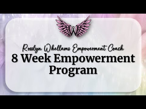 An introduction to my 8 week empowerment program