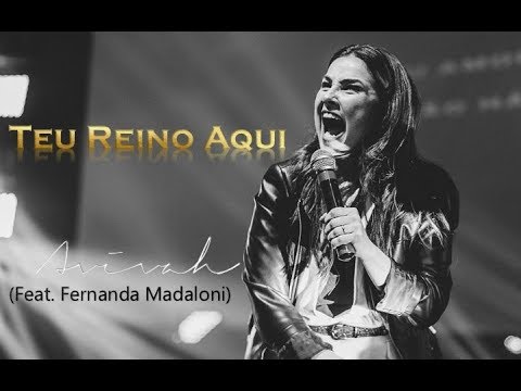 Teu Reino Aqui - Ministério Avivah