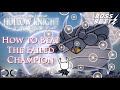 How To Beat Failed Champion Hollow Knight Boss Blitz