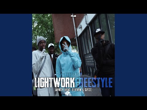 Lightwork Freestyle Jayhsy (feat. Jayhsy, E11even & Slyzz)