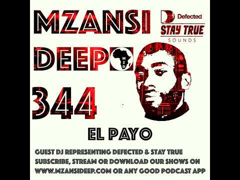 Session 344 - El Payo - GUEST MIX - Deep House