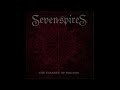 Seven Spires - Choices (EP Version)