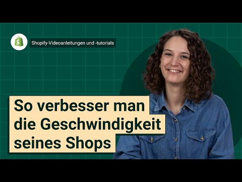 So verbessert man die Geschwindigkeit seines Shops