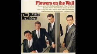 The Statler Brothers - Flowers on the Wall