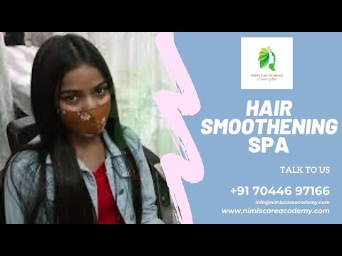Hair Smoothening Spa With Instant Result | Straightening Smoothening Hair Spa | Nimi's Care Academy