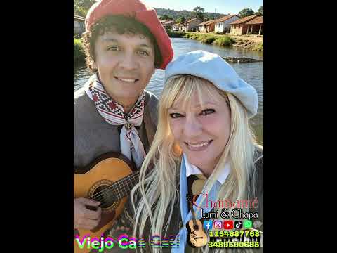 Viejo Caá Catí (LUMI & CHAPA) 
