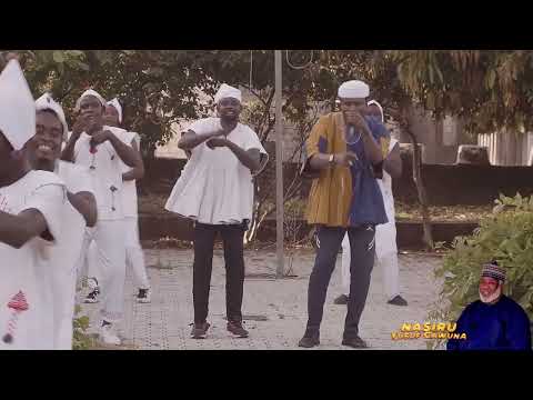 Nasir Yusuf Gawuna - Naziru M Ahmad (Sarkin Waka)