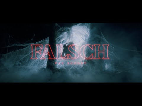 Fae August - Falsch (Official Video)