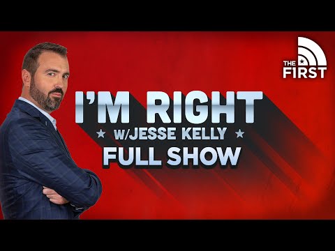 I'm Right with Jesse Kelly | FULL Episode | 11-09-20