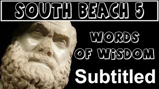 Real English® SUBTITLED -The South Beach Clips-5-Words-of-Wisdom
