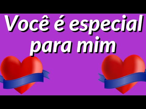 You are special to me [A Beautiful Message of Love]