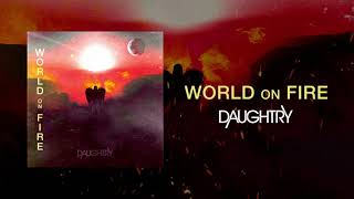 Musik-Video-Miniaturansicht zu World On Fire Songtext von Daughtry