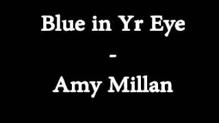 Blue in Yr Eye - Amy Millan