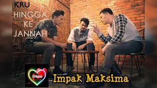 Download lagu IMPAK MAKSIMA ~ KRU mp3