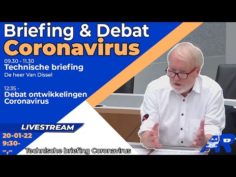 [Terugkijken] Briefing & Debat ontwikkelingen Coronavirus - Coronadebat Tweede Kamer 20 januari 2022