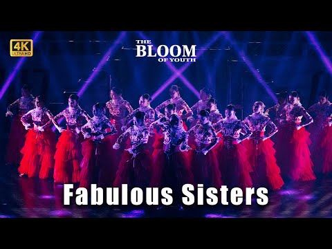 Fabulous Sisters - THE BLOOM OF YOUTH 2024
