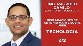 ENTN -PATRICIO CAMILO -Sobre las declaraciones de Antonio Marte acerca de Uber - 2/2