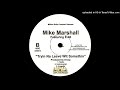 Mike Marshall- B3- Tryin Na Leave Wit Somethin- Acapella Ft. E-40