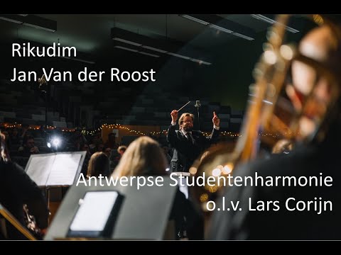 Rikudim - Jan Van der Roost  | Antwerpse Studentenharmonie