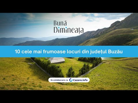 10 cele mai frumoase locuri din județul  - BunaDimineata.ro