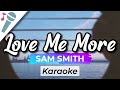 Sam Smith - Love Me More - Karaoke Instrumental (Acoustic)