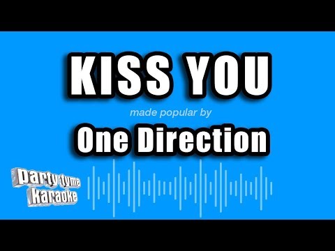 One Direction - Kiss You (Karaoke Version)