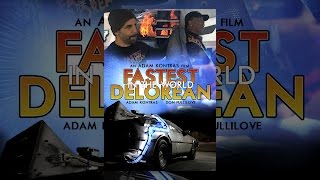 Fastest Delorean in the World