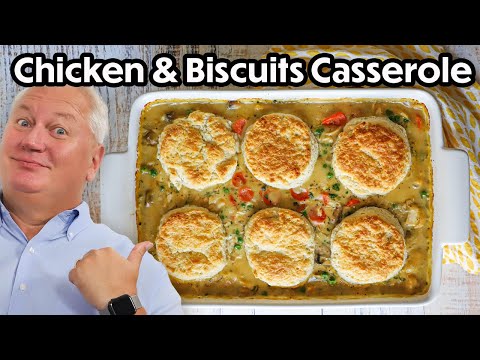 This Chicken and Biscuits Casserole Will Blow Your Mind!