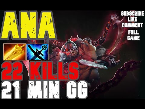 OMG! Ana MID Pudge 12min Beyond Godlike Ownage 22 Kills in 21 minutes
