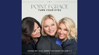 Somewhere Down The Road by Point of Grace