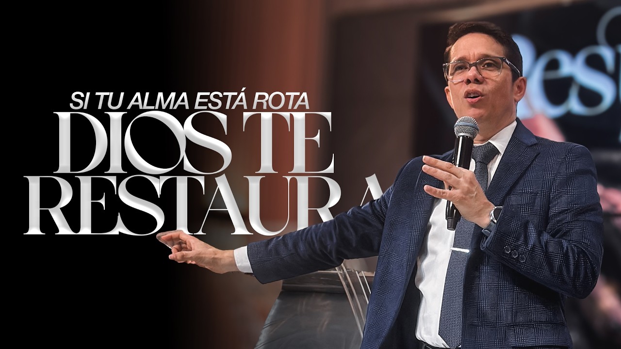 Dios Sana los Corazones Quebrantados | Restauración del Alma Rota
