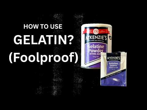 How to use gelatin - foolproof guide to gelatin success