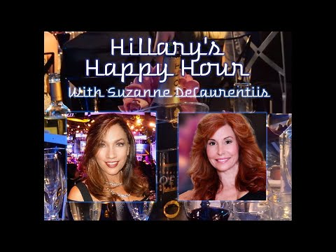 Suzanne DeLaurentiis and Hillary Atkin Happy Hour