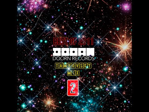 Doorn Records - Best Of 2011 (Tambovsky Mix 2)