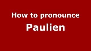 How to pronounce Paulien