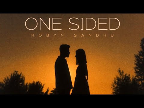 One Sided - Robyn Sandhu