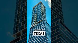 TEXAS Has a New Tallest Building