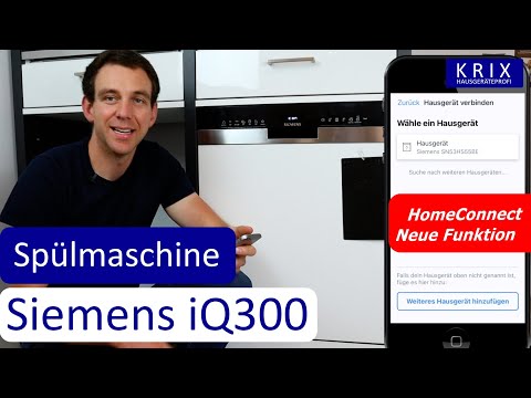 Der Geschirrspüler für die Zukunft? Siemens iQ 300 Spülmaschine mit HomeConnect. Lohnt es sich?