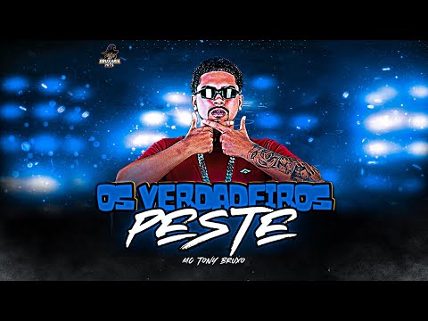 O VERDADEIRO PESTE - MC TONY BRUXO, BRUXARIA HITS