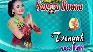 Download lagu Campursari Sangga Buana | Trenyuh mp3 Download lagu Campursari Sangga Buana | Trenyuh mp3