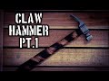 Forging a Claw Hammer (Part 1)