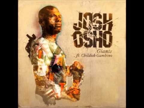 Giants Ft. Childish Gambino - Josh Osho