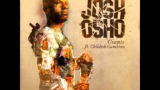 Giants Ft. Childish Gambino - Josh Osho