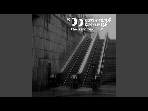 Constant Change (Johannes Albert Remix)