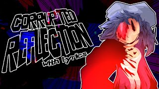 Cover art for corrupted reflection with lyrics