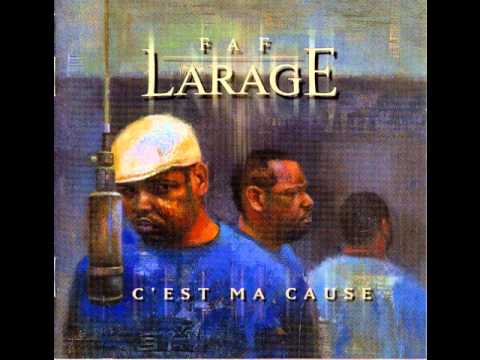 Faf Larage - C'est Ma Cause